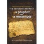 The Difference Between a Prophet and a Messenger